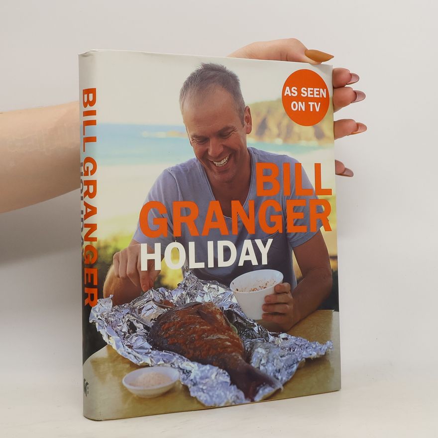 Bill Granger Holiday