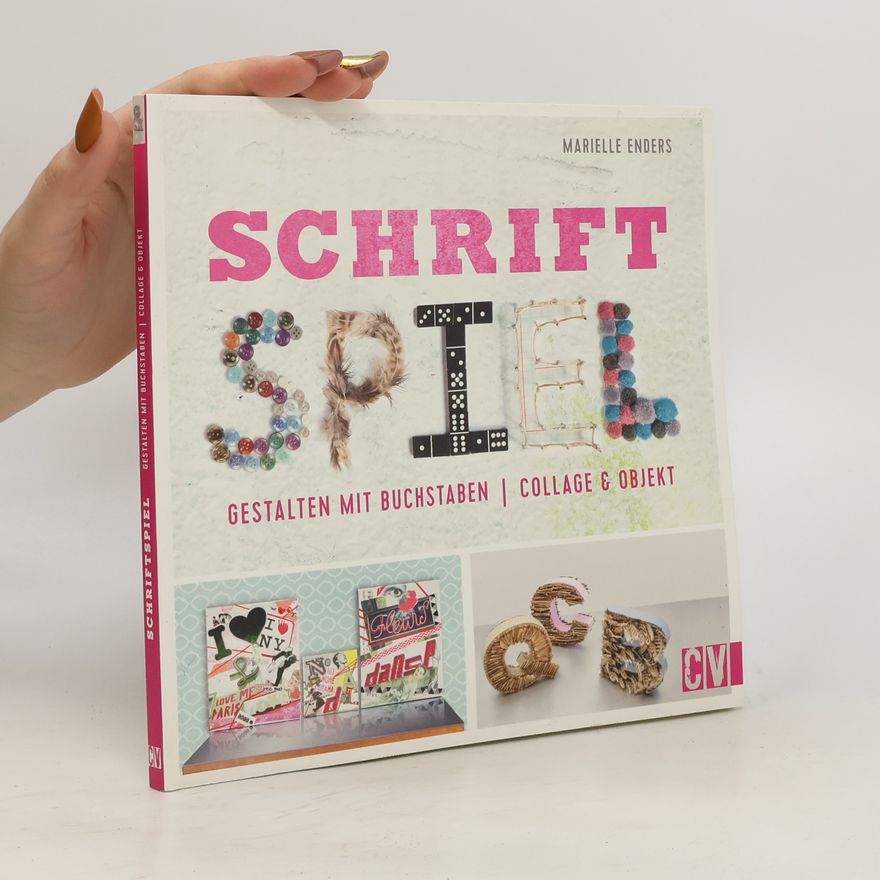 Marielle Enders Schriftspiel
