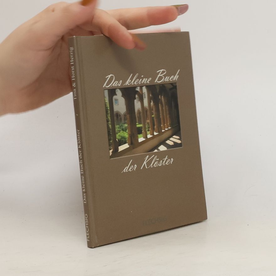 Tina Herzig Das kleine Buch der Klöster