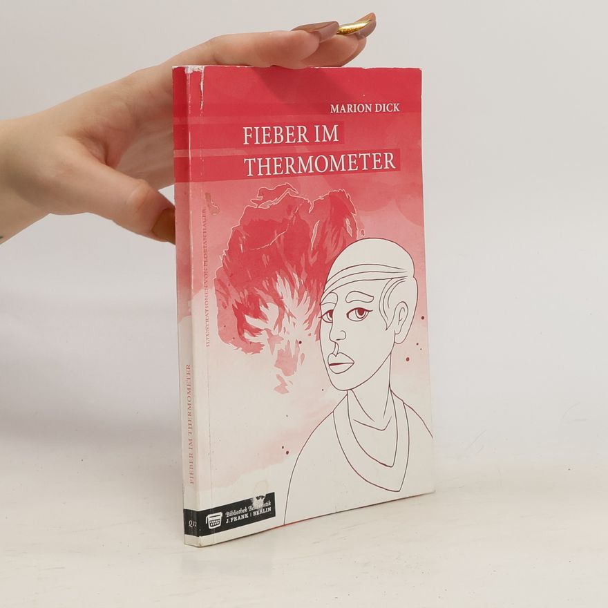 Marion Dick Fieber im Thermometer