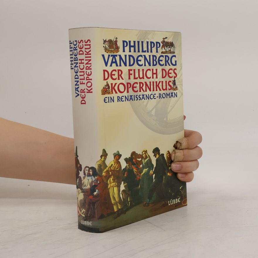 Philipp Vandenberg Der Fluch des Kopernikus