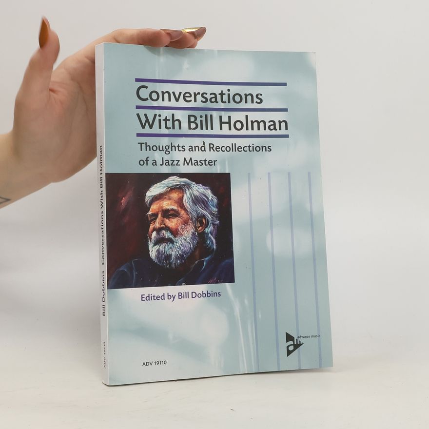 Bill Dobbins Conversations with Bill Holman