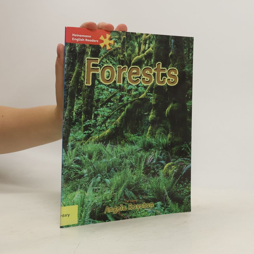 Angela Royston Heinemann English Readers: Forests