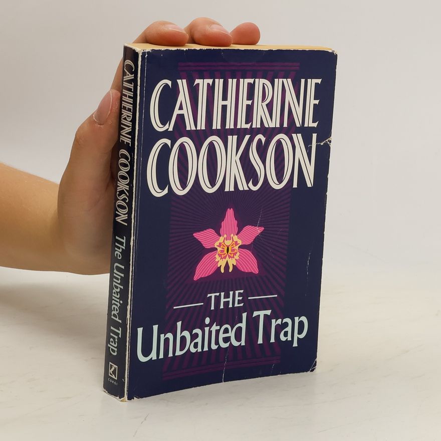 Catherine Cookson The Unbaited Trap