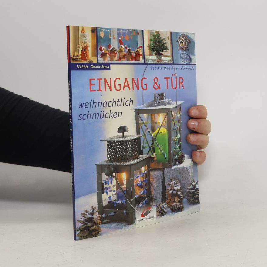 Sybille Rogaczewski Nogai Eingang & Tür weihnachtlich schmücken