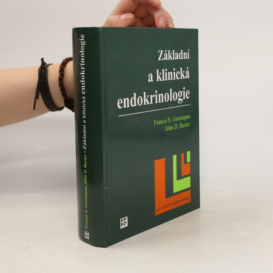 J. D. Baxter Základní a klinická endokrinologie