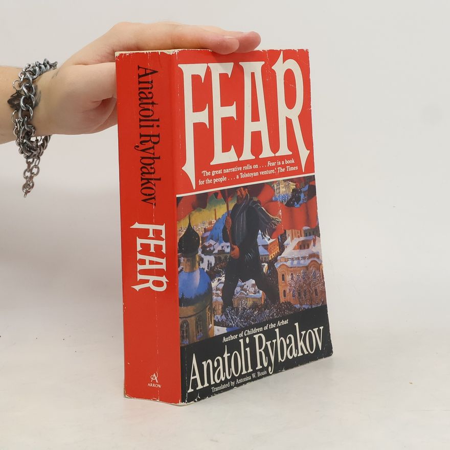 Anatolij Naumovič Rybakov Fear