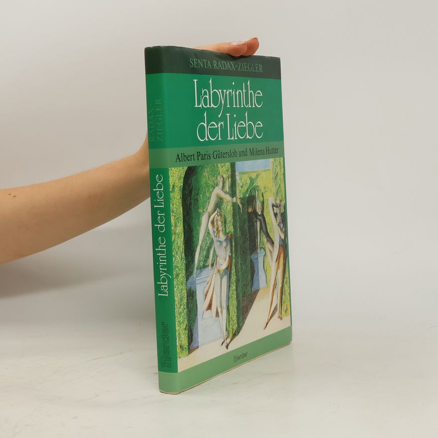 Senta Ziegler Labyrinthe der Liebe