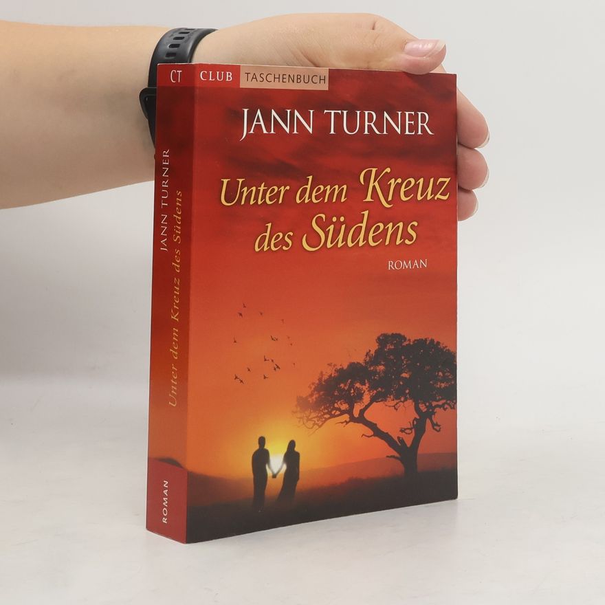 Jann Turner Unter dem Kreuz des Südens