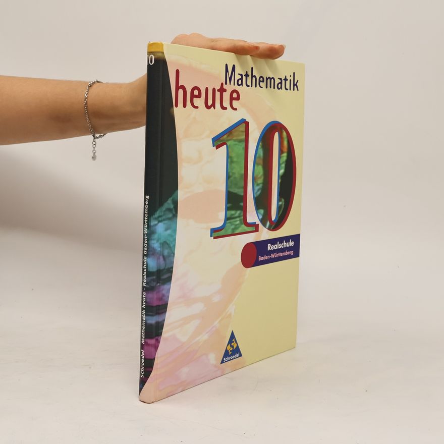 Auteurscollectief Mathematik heute - Realschule Baden-Württemberg