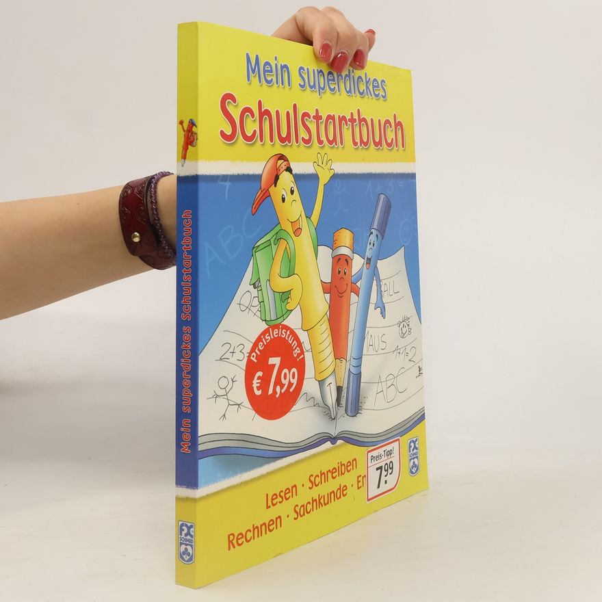 Autorenkollektiv Mein superdickes Schulstartbuch