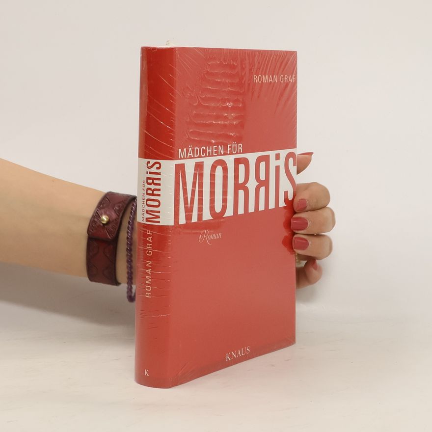 Roman Graf Mädchen für Morris