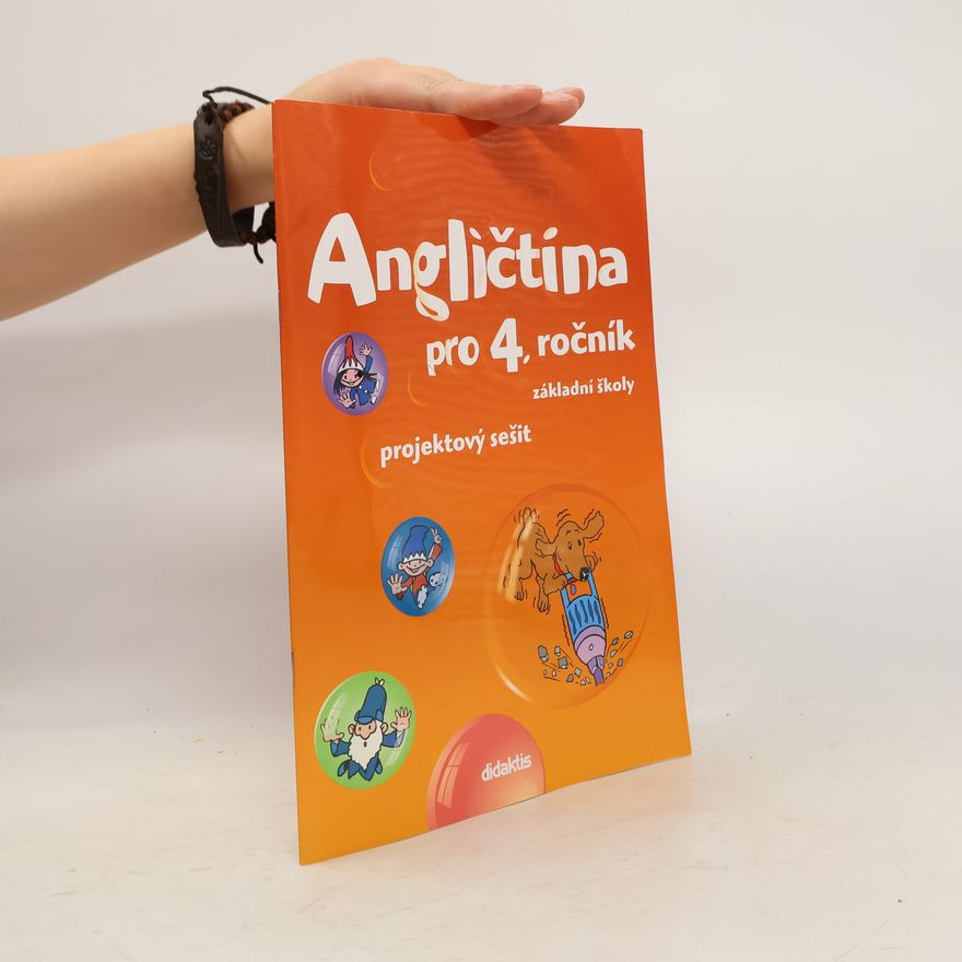 Stanislava Janíčková Angličtina pro 4. ročník základní školy. Projektový sešit