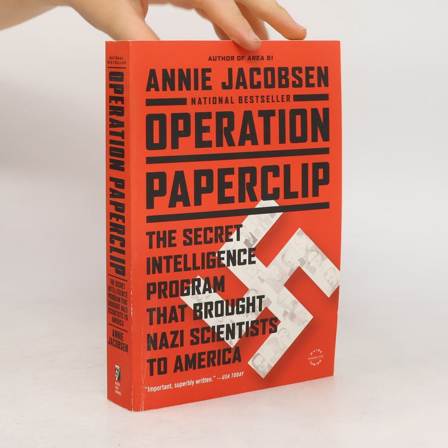 Annie Jacobsen Operation Paperclip