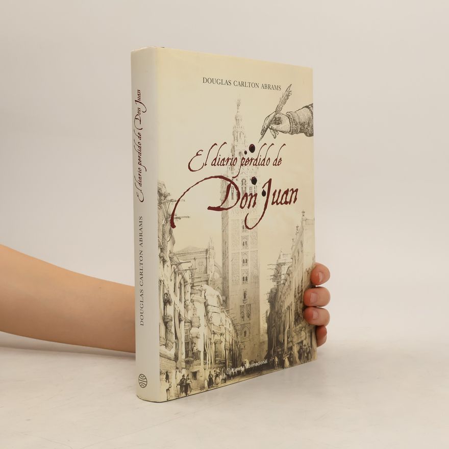 Douglas Carlton Abrams El diario perdido de Don Juan
