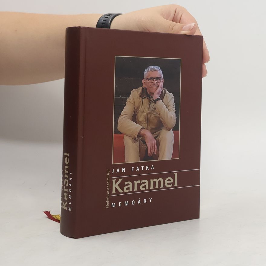 Jan Fatka Karamel. Memoáry