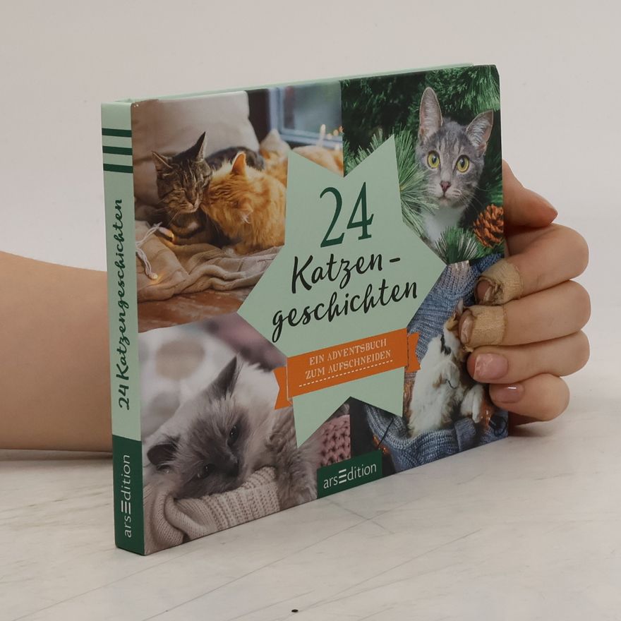 Autorenkollektiv 24 Katzengeschichten. Ein Adventsbuch zum Aufschneiden