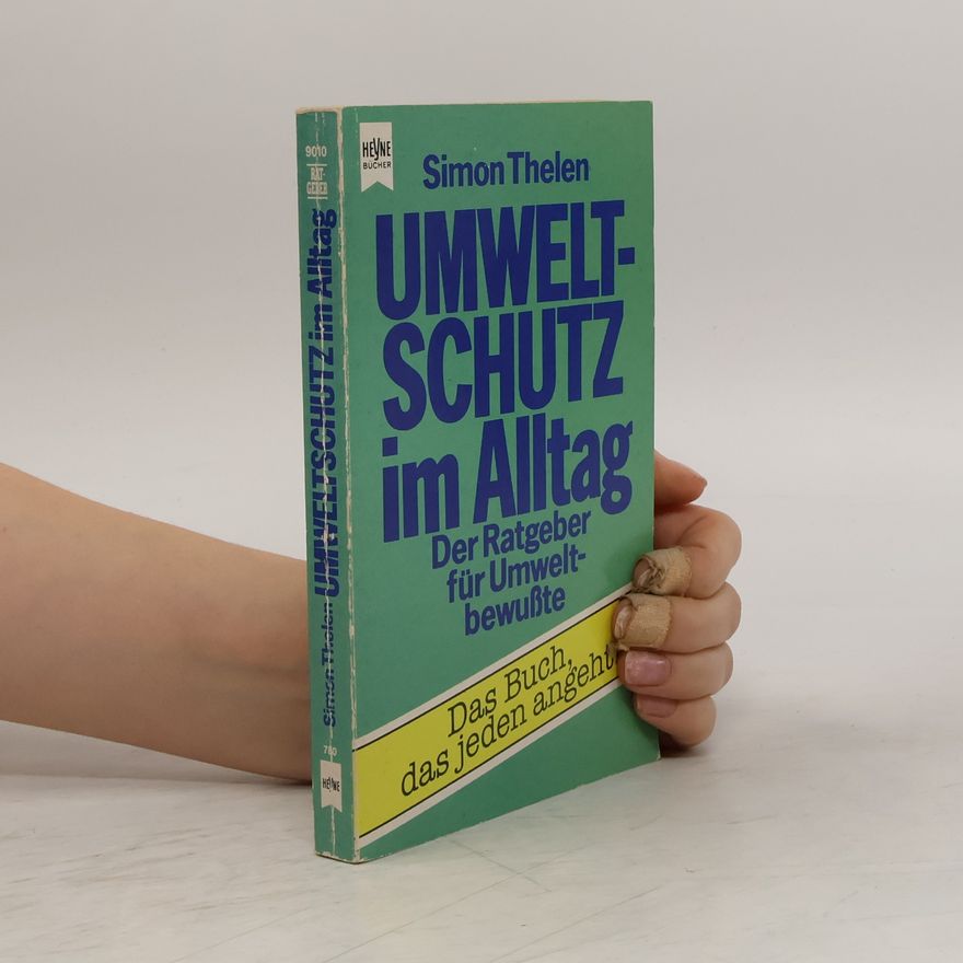 Simon Thelen Umweltschutz im Alltag