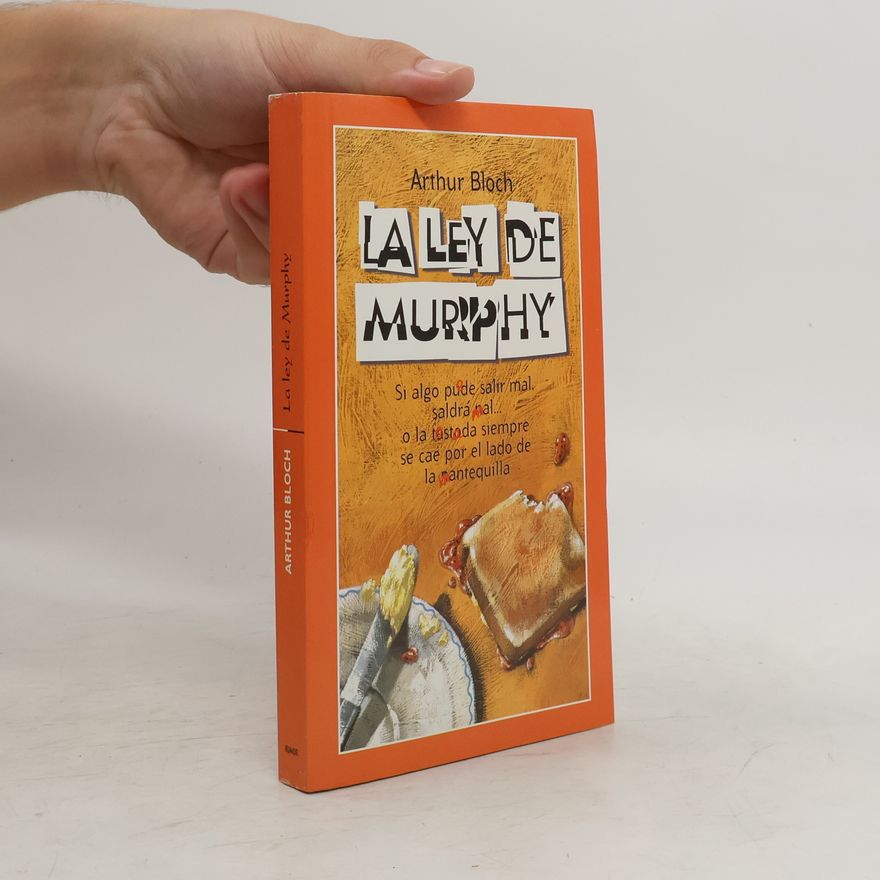 Arthur Bloch La ley de Murphy