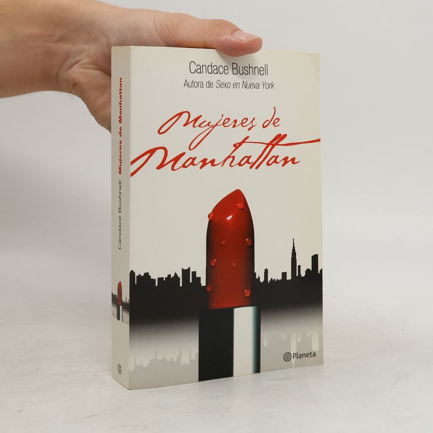 Candace Bushnell Mujeres de Manhattan