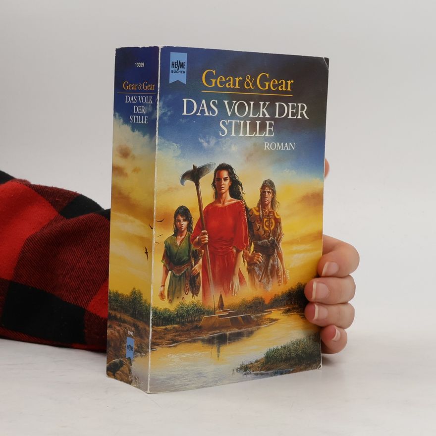 Kathleen O'Neal Gear Das Volk der Stille