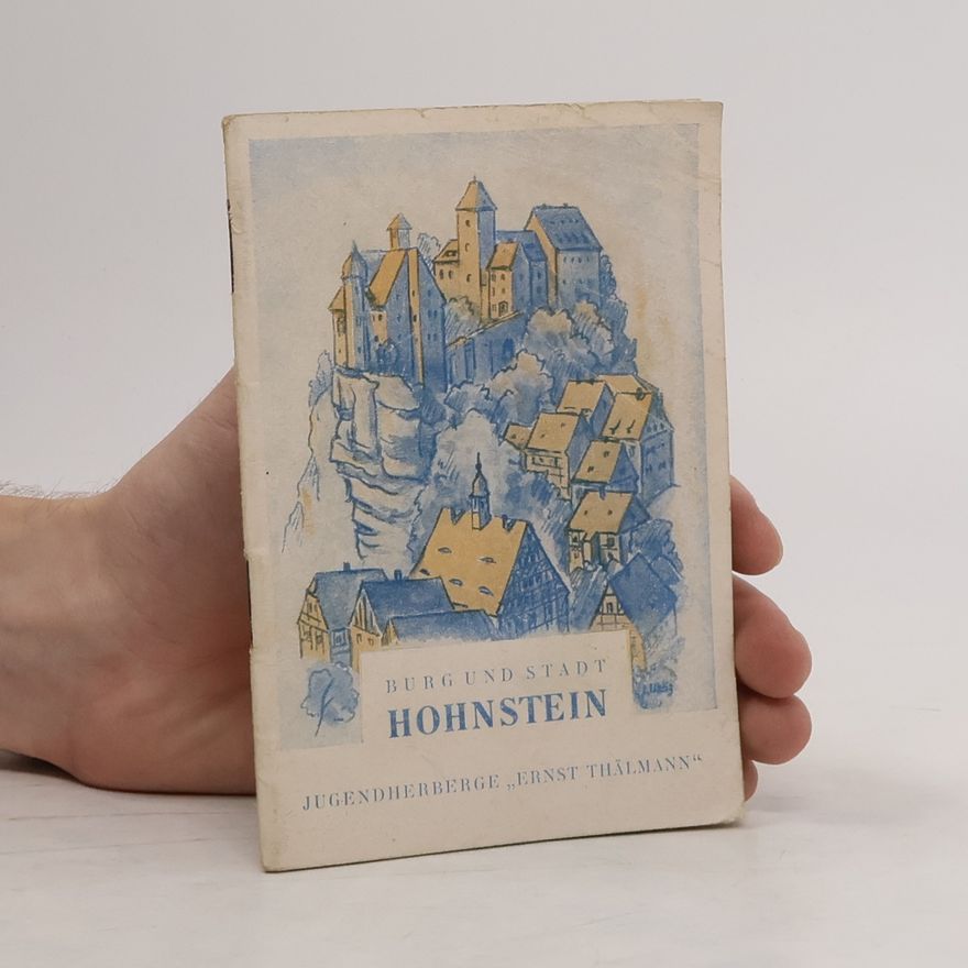 Ernst Thälmann Burgund stadt Hohnstein