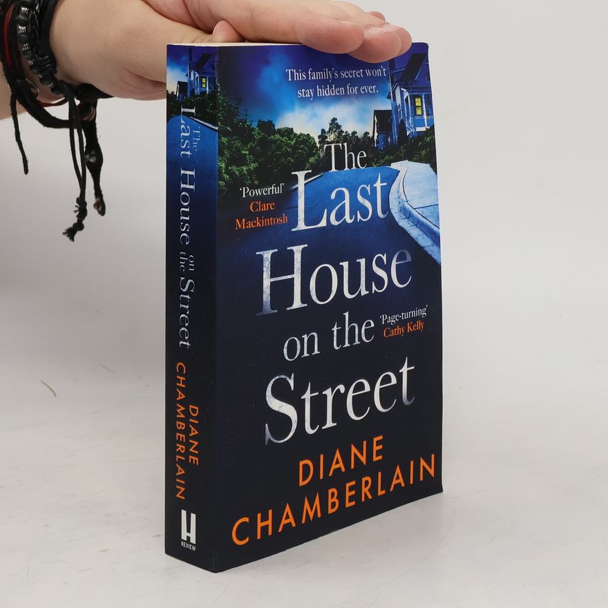 Diane Chamberlain The Last House on the Street