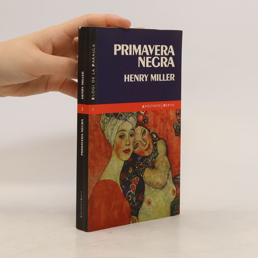 Henry Miller Primavera negra
