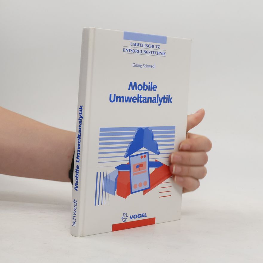 Georg Schwedt Mobile Umweltanalytik
