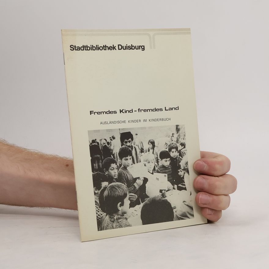 Autores varios Fremdes Kind - fremdes Land