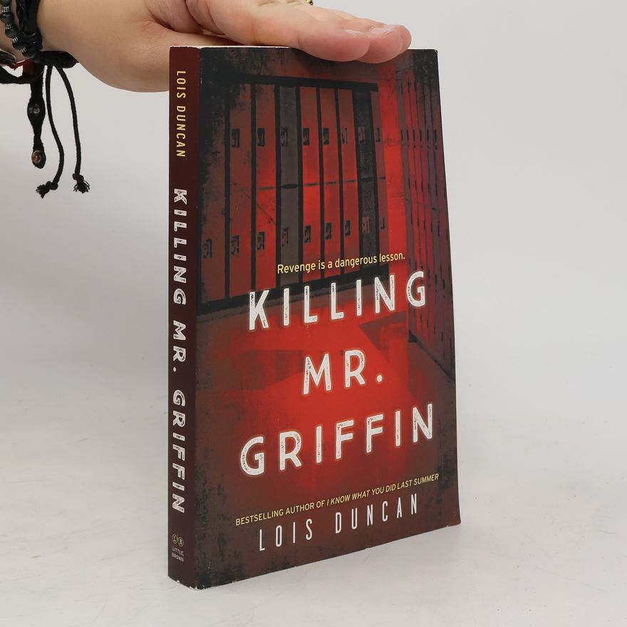 Lois Duncan Killing Mr. Griffin