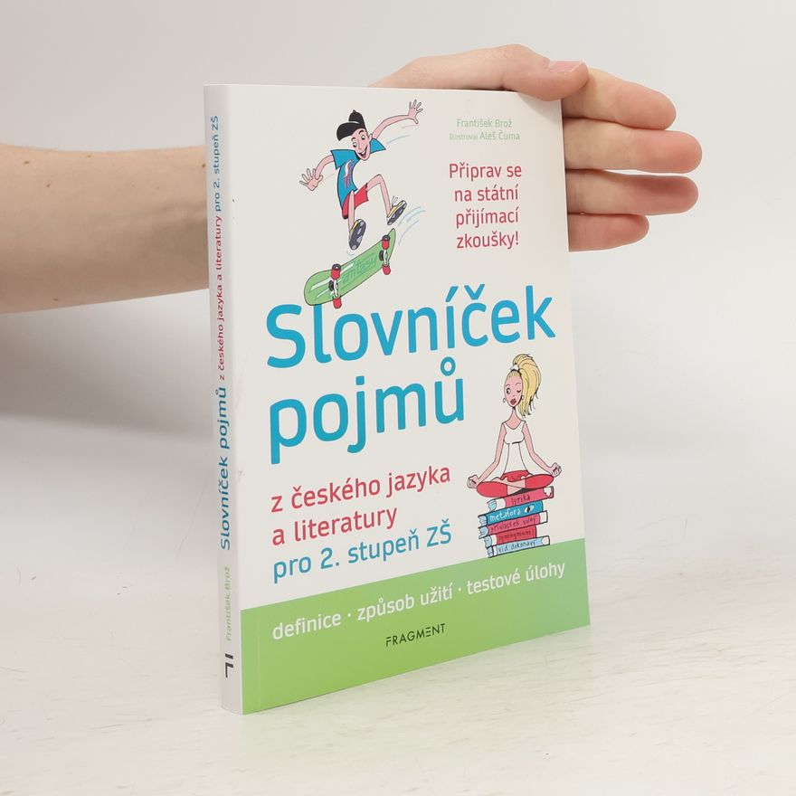 František Brož Slovníček pojmů z českého jazyka a literatury pro 2. stupeň ZŠ