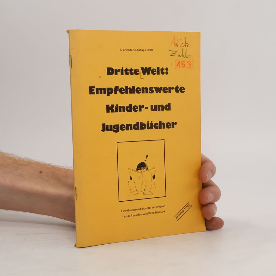 Kolektiv autorů Dritte Welt. Empfehlenswerte Kinder- und Jugendbücher