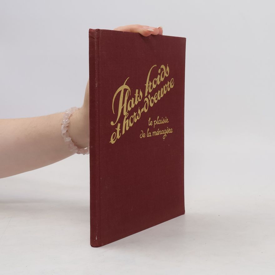 Autorenkollektiv Plats froids et hors d'oeuvre