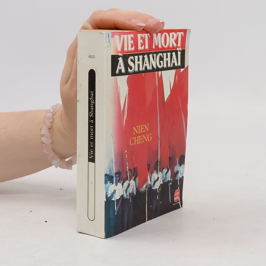 Nien Cheng Le Livre de Poche: Vie et mort à Shanghai - Texte intégral