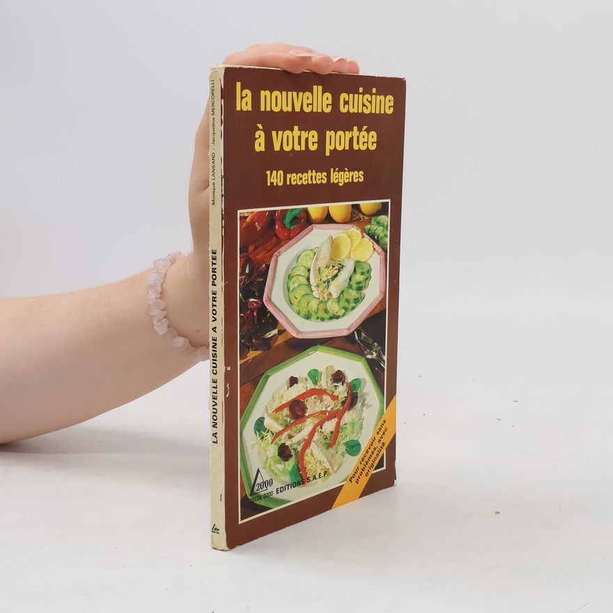 Autorenkollektiv La nouvelle cuisine à votre portée