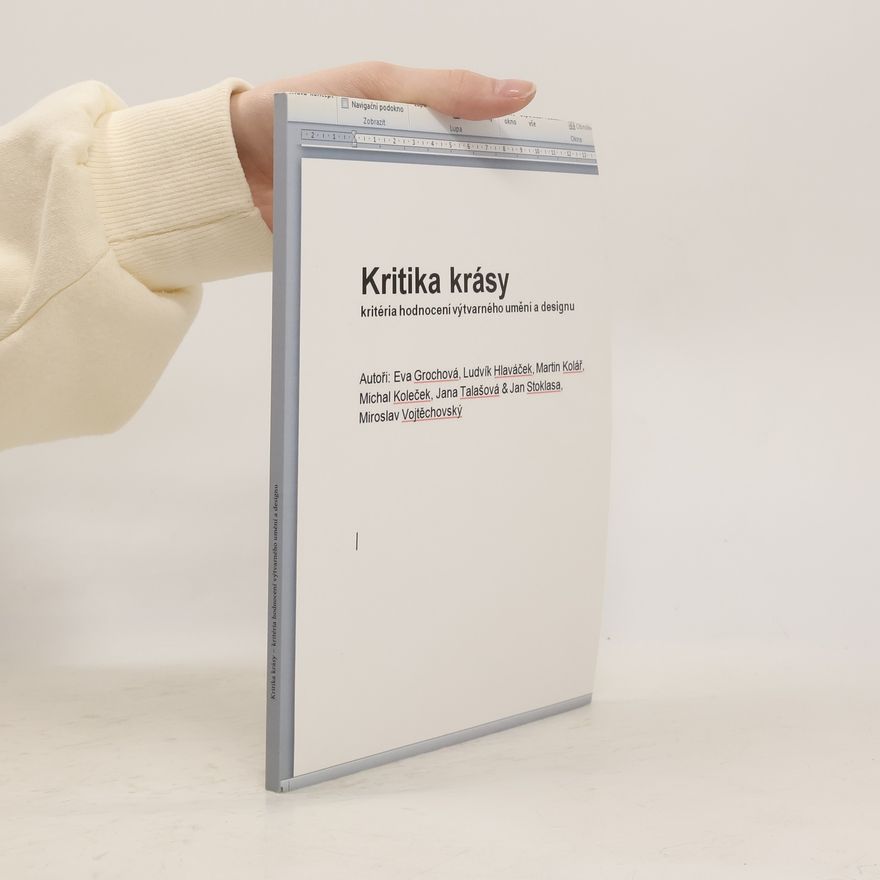 Eva Grochová Kritika krásy