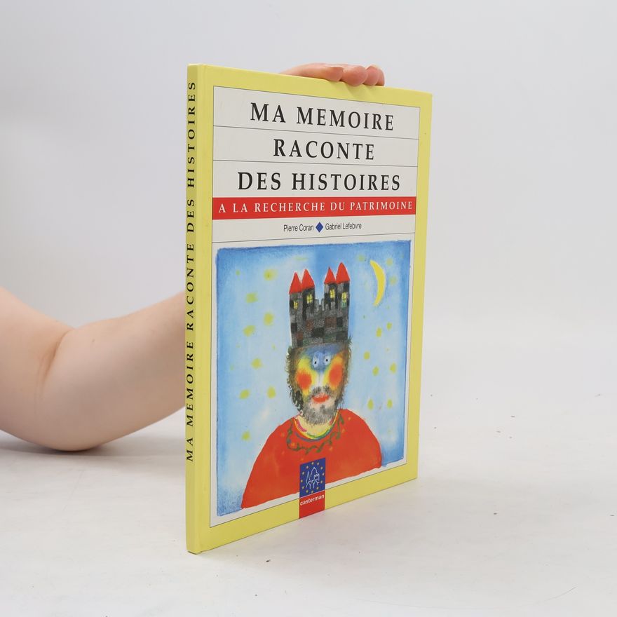 Denise Barbason Ma mémoire raconte des histoires