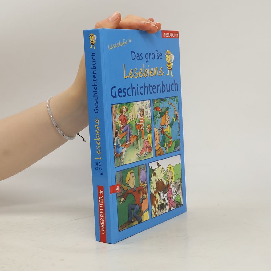 Hans Bär Das große Lesebiene-Geschichtenbuch