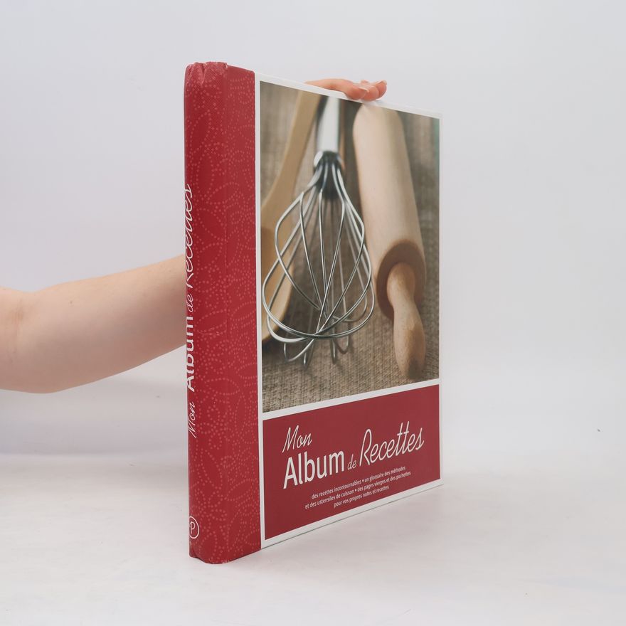 Autorenkollektiv Mon album de recettes