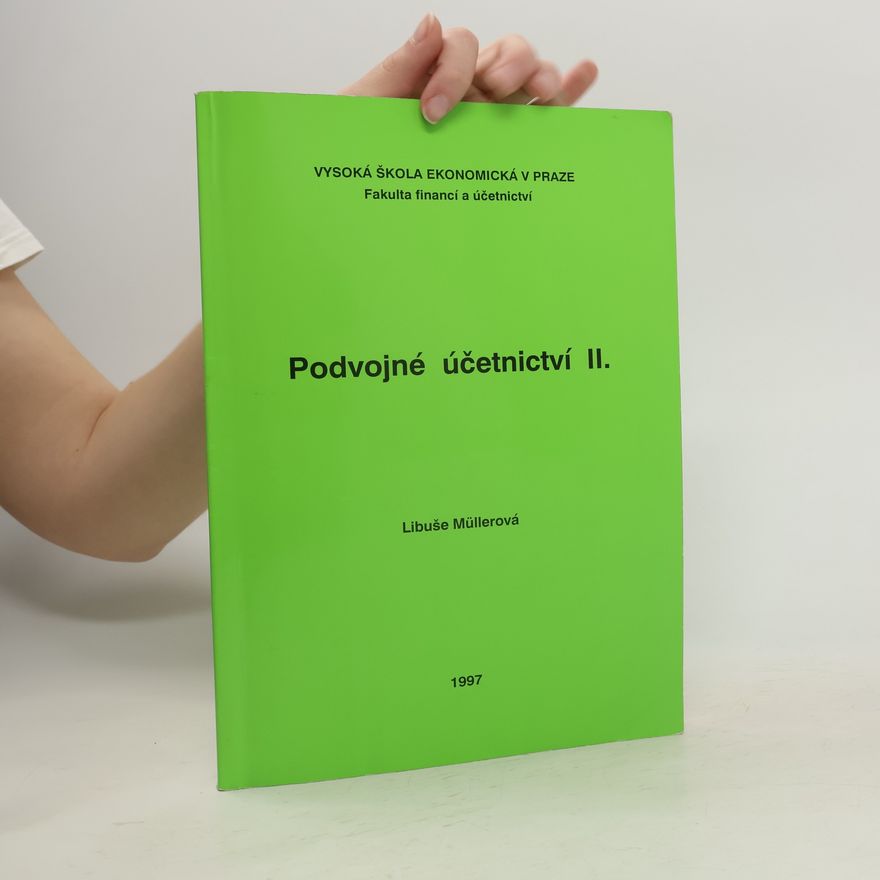 Libuše Müllerová Podvojné účetnictví II.