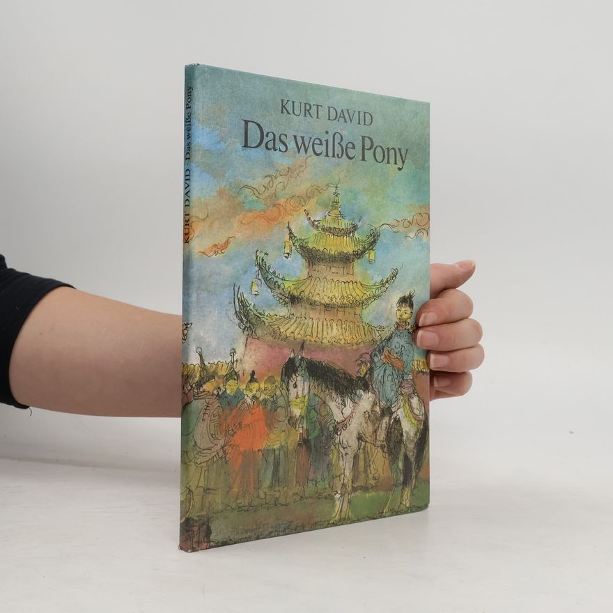 Kurt David Das weisße Pony