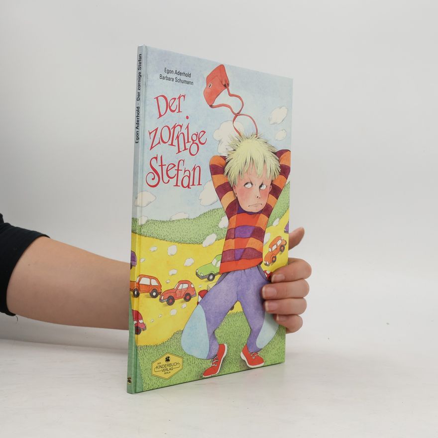 Barbara Schumann Der zornige Stefan