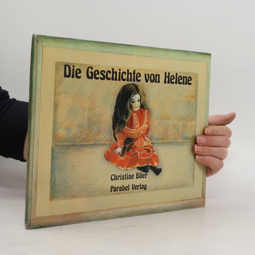 Christine Böer Die Geschichte von Helene