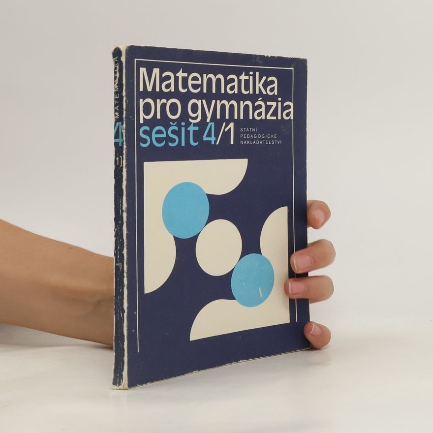 Kolektiv autorů Matematika pro gymnázia. Sešit 4/1