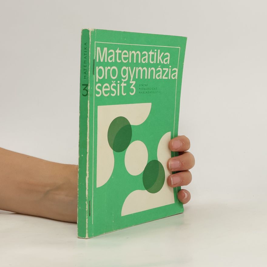 Kolektiv autorů Matematika pro gymnázia 3