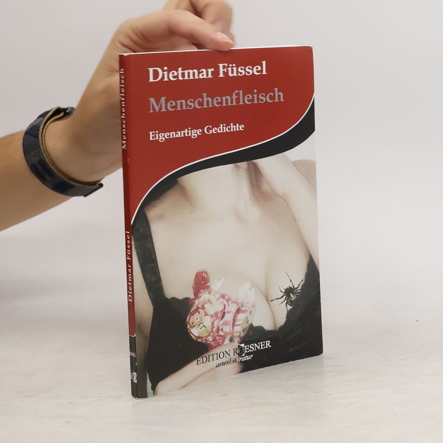 Dietmar Füssel Menschenfleisch