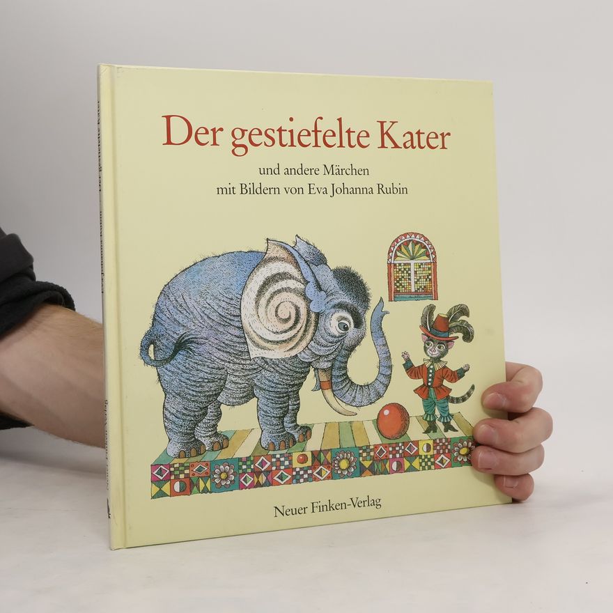 Grimm Jacob Der gestiefelte Kater und andere Märchen der Brüder Grimm