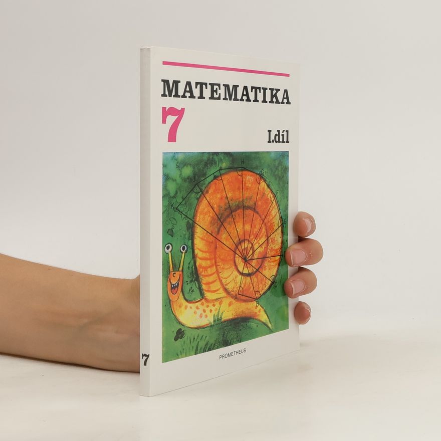 Hana Převrátilová Matematika pro 7. ročník základní školy. Díl 1