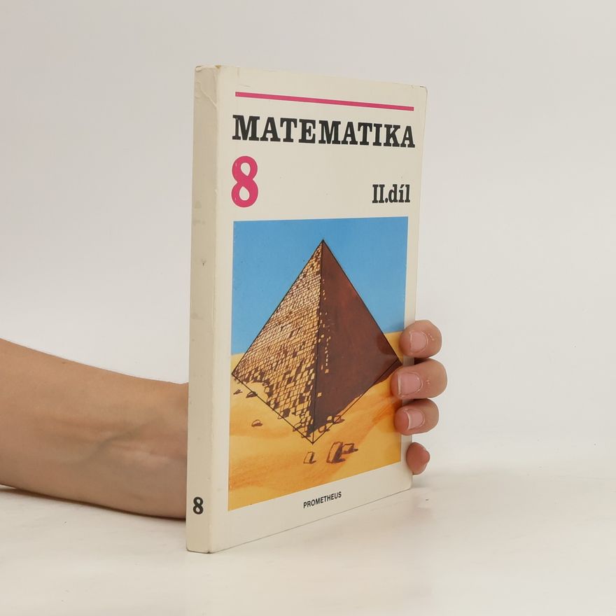 Ondrej Šedivý Matematika pro 8. ročník základní školy. II. díl